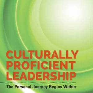 Culturally Proficient Leadership Culturally Proficient Leadership