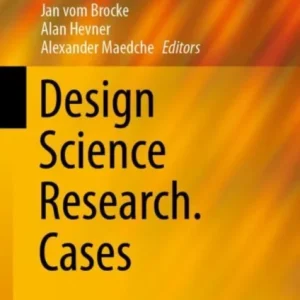 Design Science Research. Cases Design Science Research. Cases