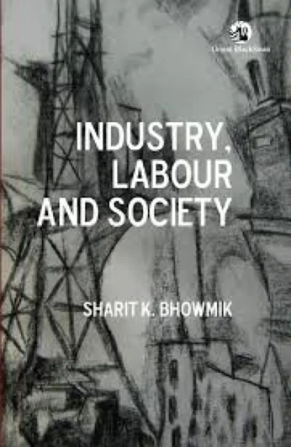 Industry, Labour and Society
