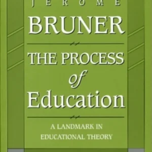 The Process of Education The Process of Education