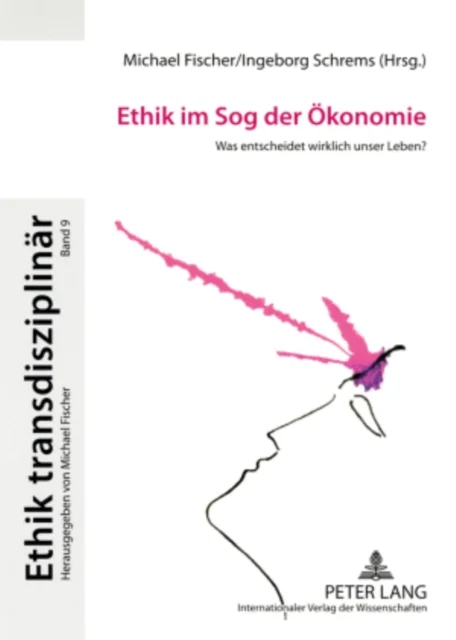 Ethik im Sog der Oekonomie