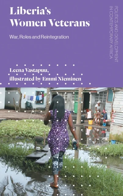 Liberia''s Women Veterans
