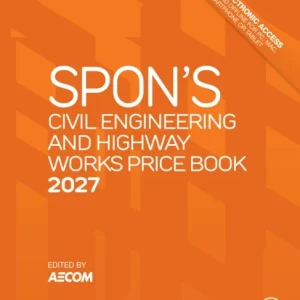 Spon’s Civil Engineering and Highway Works Price Book 2027