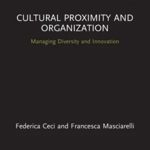 Cultural Proximity and Organization Cultural Proximity and Organization