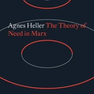The Theory of Need in Marx The Theory of Need in Marx
