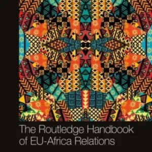 The Routledge Handbook of EU-Africa Relations