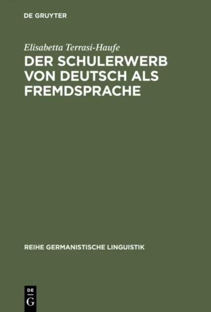 Der Schulerwerb Von Deutsch Als Fremdsprache