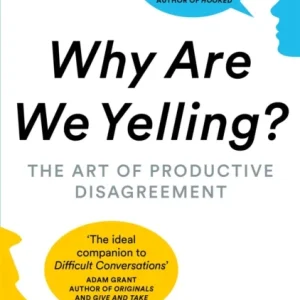 Why Are We Yelling? Why Are We Yelling?
