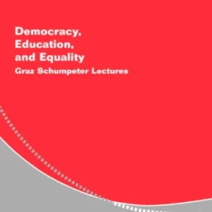 Democracy, Education, and Equality Democracy, Education, and Equality