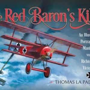 The Red Baron’s Kills The Red Baron’s Kills