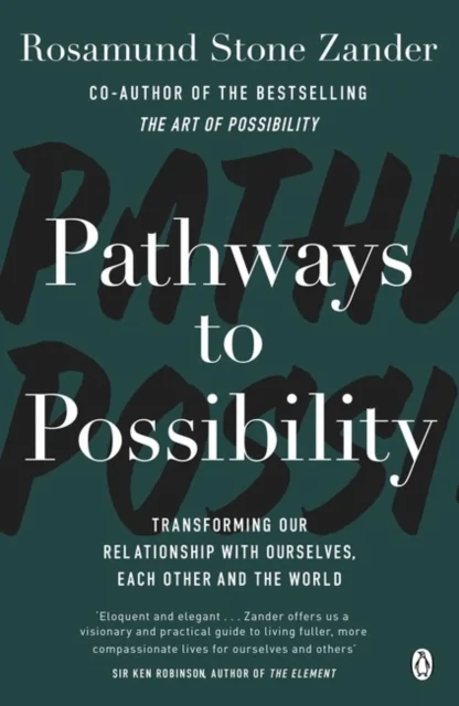 Pathways to Possibility