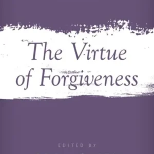 The Virtue of Forgiveness