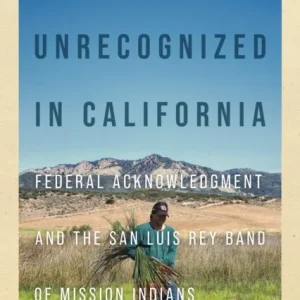 Unrecognized in California Unrecognized in California