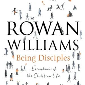 Being Disciples Being Disciples