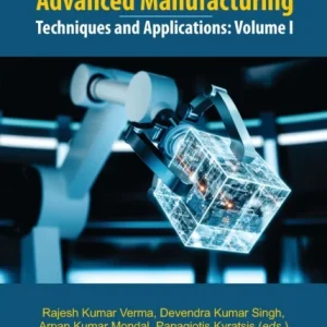 Hybrid Materials and Advanced Manufacturing