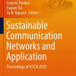 Sustainable Communication Networks and Application Sustainable Communication Networks and Application