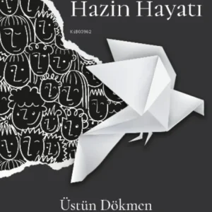 Bir Güvercinin Hazin Hayati