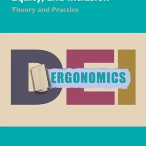 Ergonomics and Diversity, Equity, and Inclusion Ergonomics and Diversity, Equity, and Inclusion