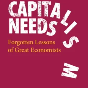 What Capitalism Needs