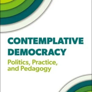 Contemplative Democracy
