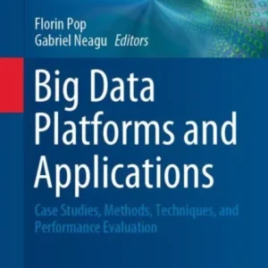 Big Data Platforms and Applications