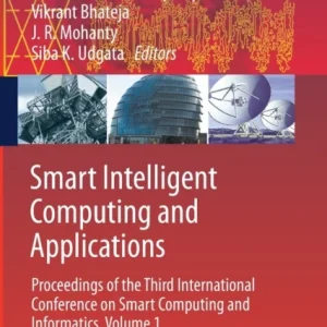 Smart Intelligent Computing and Applications Smart Intelligent Computing and Applications