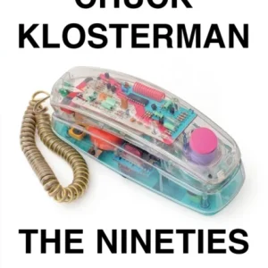 The Nineties The Nineties