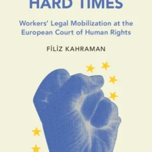 Labor in Hard Times Labor in Hard Times