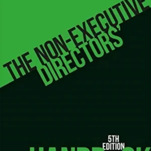 The Non-Executive Directors» Handbook, 5th edition The Non-Executive Directors» Handbook, 5th edition