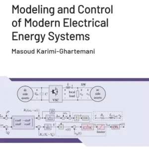 Modeling and Control of Modern Electrical Energy Systems Modeling and Control of Modern Electrical Energy Systems