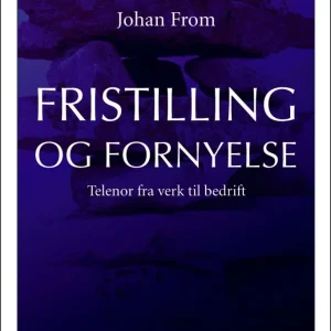 Fristilling og fornyelse Fristilling og fornyelse