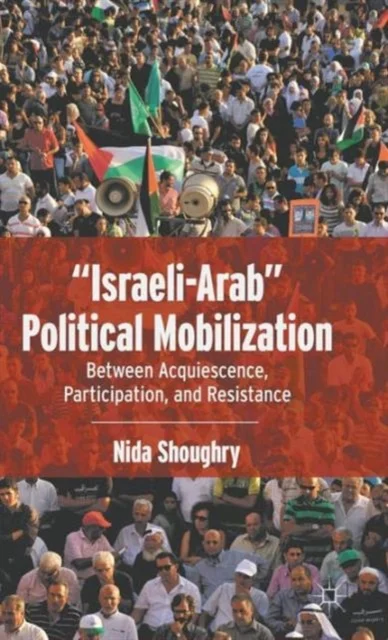 "Israeli-Arab" Political Mobilization