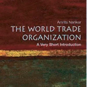 The World Trade Organization The World Trade Organization