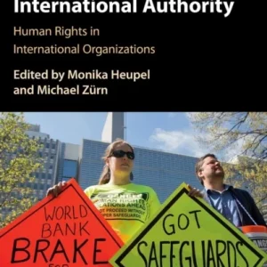 Protecting the Individual from International Authority Protecting the Individual from International Authority
