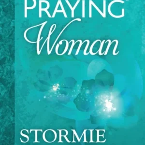 The Power of a Praying Woman Deluxe Edition The Power of a Praying Woman Deluxe Edition