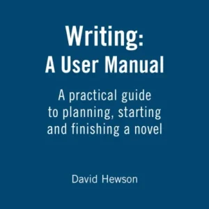Writing: A User Manual Writing: A User Manual