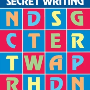 Codes, Ciphers and Secret Writing