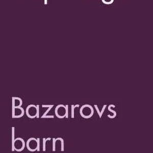 Bazarovs barn Bazarovs barn