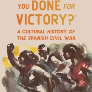‘What Have You Done for Victory?’