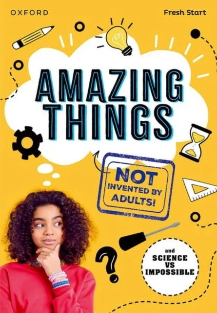 Read Write Inc. Fresh Start Readers: Book 17: Amazing Things (Not Invented by Adults!) & Science vs Impossible - Bilde 2