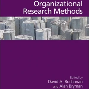 The SAGE Handbook of Organizational Research Methods The SAGE Handbook of Organizational Research Methods