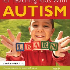 Success Strategies for Teaching Kids With Autism Success Strategies for Teaching Kids With Autism
