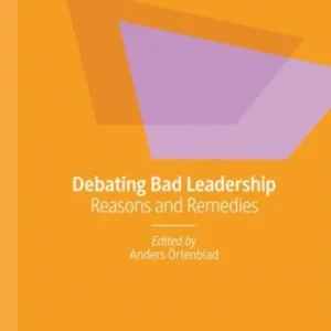 Debating Bad Leadership Debating Bad Leadership