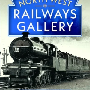 North West Railways Gallery North West Railways Gallery