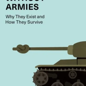 States without Armies States without Armies