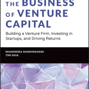 The Business of Venture Capital