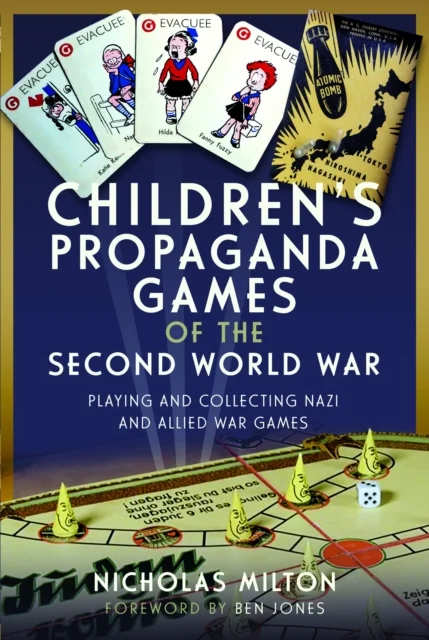 Children¿s Propaganda Games of the Second World War