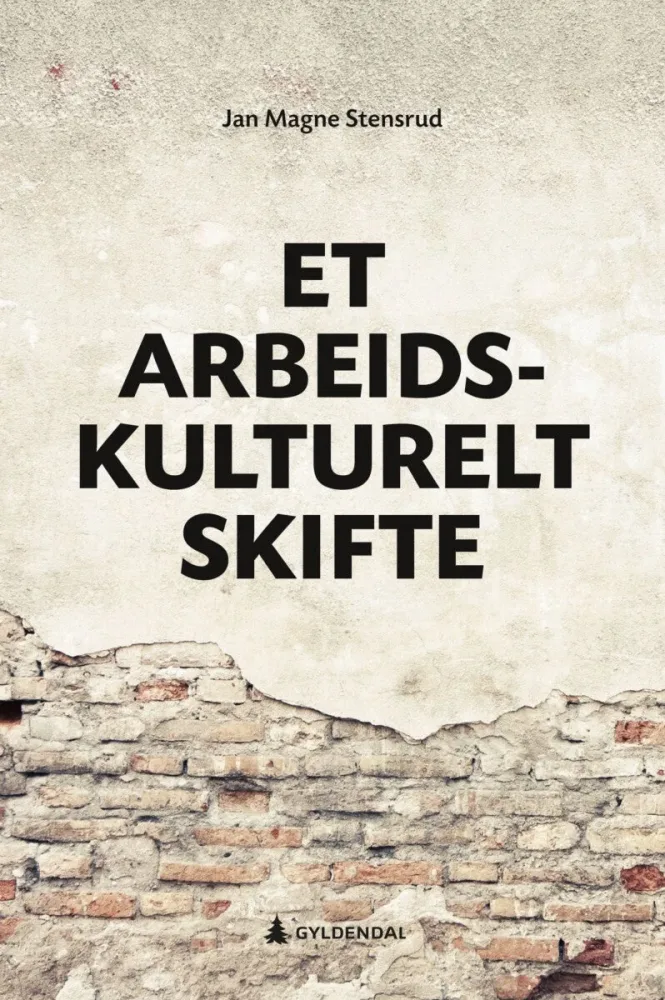 Et arbeidskulturelt skifte - Bilde 2