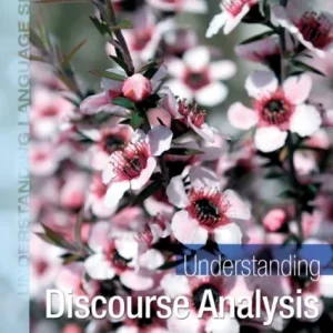Understanding Discourse Analysis