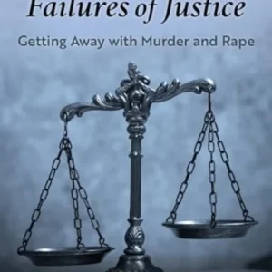 Confronting Failures of Justice